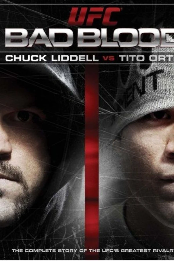 UFC Bad Blood: Chuck Liddell vs. Tito Ortiz Cartaz