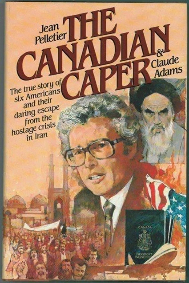 Escape from Iran: The Canadian Caper Cartaz