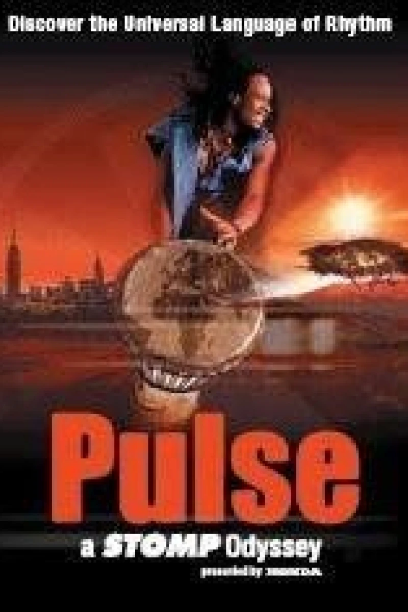 Pulse: A Stomp Odyssey Cartaz
