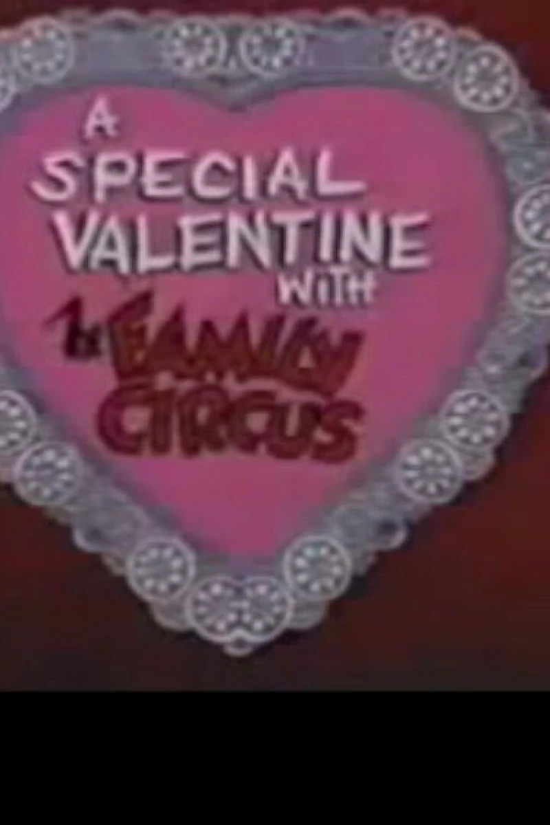 A Special Valentine with the Family Circus Cartaz