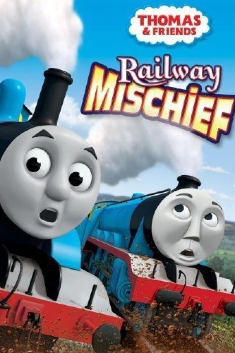 Thomas Friends: Railway Mischief Cartaz